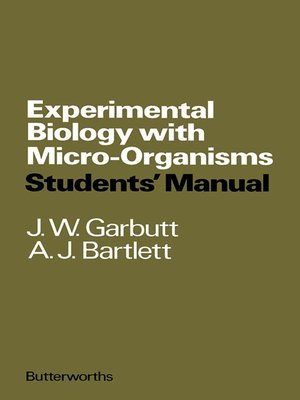 cover image of Experimental Biology with Micro-Organisms